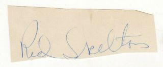 Red Skelton Cut Signature Autograph Ziegfeld Follies The Fuller Brush Man