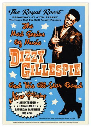 Vintage Jazz Poster Dizzy Gillespie: Royal Roost Nyc,  1948 Music 24x17 Art Print