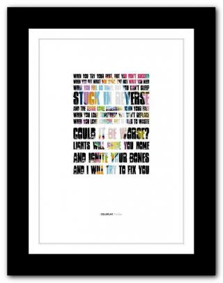 Coldplay - Fix You ❤ Song Lyrics Poster Art Limited Edition Typography Print 6