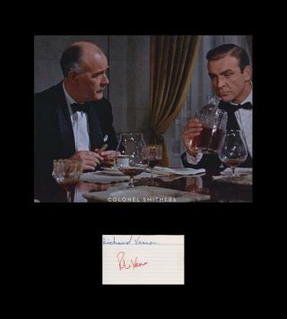 Richard Vernon (,) 007 James Bond Authentic Autograph Col.  Smithers Goldfinger