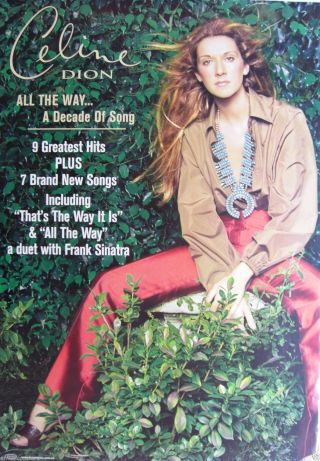 Celine Dion " All The Way - 9 Greatest Hits " Australian Promo Poster - Pop Music Diva