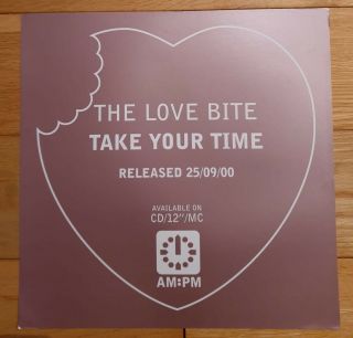 The Love Bite Take Your Time Promo Poster Ultra Rare