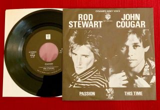 Rod Stewart/john Cougar " Passion/this Time " Ultra - Rare Japan Promo Single W/ps