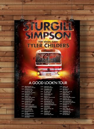 Sturgill Simpson Tour Poster A Good Look 