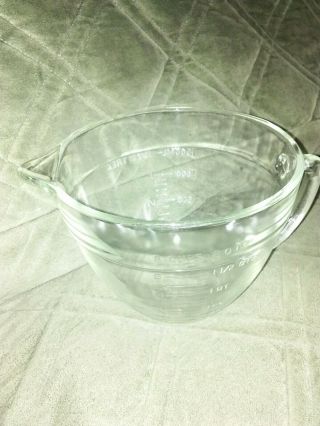 Anchor Hocking Fire King Mixing Batter Bowl Measuring 8 Cup 2 Qt.  Clear Glass