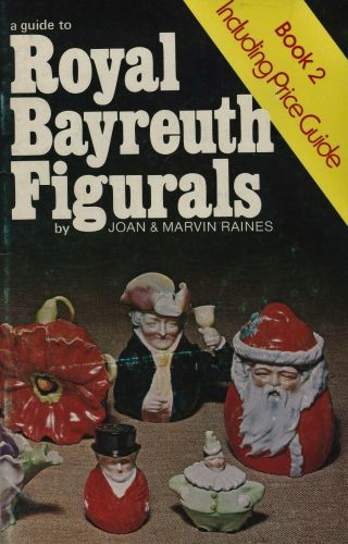 Antique Royal Bayreuth Identification - Figurals,  Marks / Scarce Book,  Values