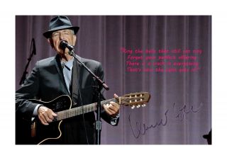 Leonard Cohen Quote 1 A4 Signed Photograph Picture Poster Choice Of Frame