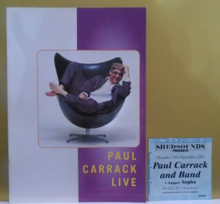 Paul Carrack & Band,  Sopha 2001 Uk Tour/concert Programme Souvenir Plus Ticket