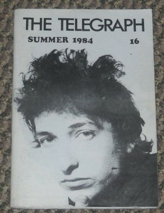 The Telegraph 16 - Bob Dylan Fanzine - 1984