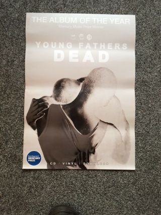 Young Fathers " Dead " Official Glossy Promo Poster 60 X 42 Cms.  Rare