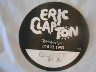 Eric Clapton Behind The Sun Tour 1985 Backstage Pass