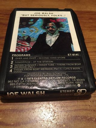 Joe Walsh/ But Seriously,  Folks 1978 EleKtra Records 8 Track Tape 2