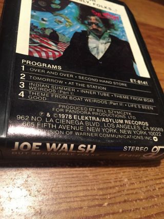 Joe Walsh/ But Seriously,  Folks 1978 EleKtra Records 8 Track Tape 5