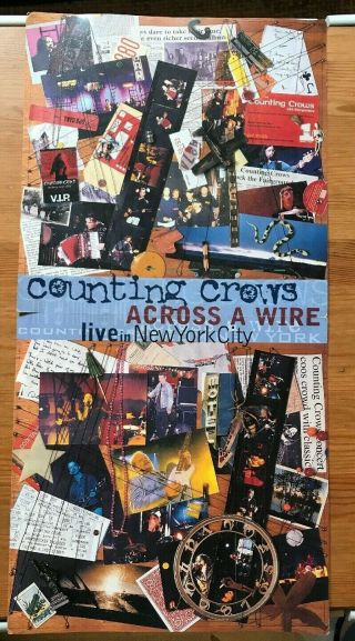 Counting Crows Poster Across A Wire,  Double Sided,  Rare