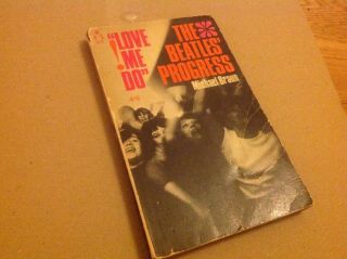Pulp Paperback Book Love Me Do The Beatles Progress Micheal Braun Penguin Books