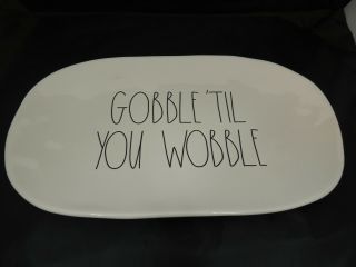 Rae Dunn Gobble Til You Wobble Ll Platter Thanksgiving Htf