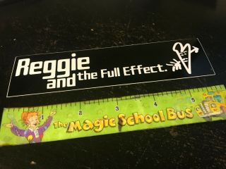 Reggie And The Full Effect Promo Sticker Pop Punk Emo Get Up Kids Under The Tray