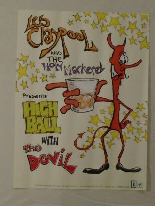 Les Claypool 1996 Promo Poster High Ball With The Devil Primus The Holy Mackerel