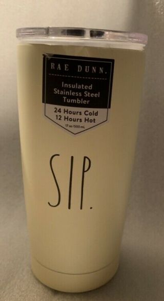 Rae Dunn " Sip " Hot Cold Drink Insulated Stainless Tumbler 17 Oz Nwt