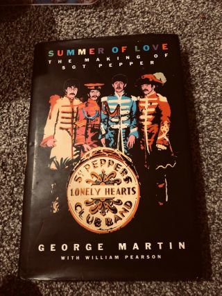 Summer Of Love:the Making Of Sgt Pepper George Martin Macmillan Hardback 1994