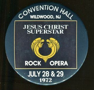 Jesus Christ Superstar 1972 Wildwood Nj Convention Hall 3 " Pin Back Button