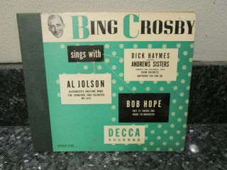Bing Crosby Sings With Al Jolson,  Andrews Sisters Decca Album A - 628 78 Rpm