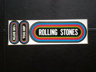 The Rolling Stones Too Hip 1981 Bumper Stickers La Radio - Klos 95 1/2