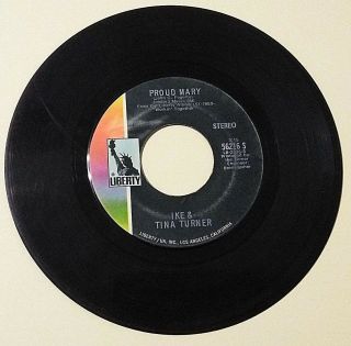 Ike And Tina Turner - Proud Mary - 45 Rpm Record - Liberty Label