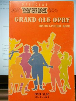 Vtg 1961 Official Wsm Grand Ole Opry History Picture Book Country Music Vol.  2