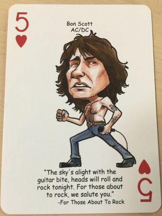 Bon Scott Ac/dc 5 Of Hearts Card.  For Those About To Rock