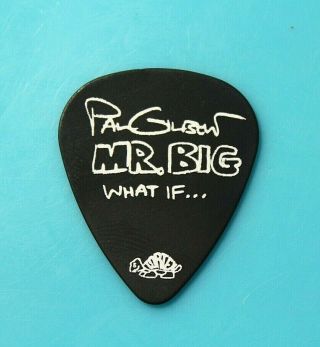 Mr Big // Paul Gilbert Tour Guitar Pick // What If.  Racer X Steve Vai Satriani