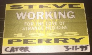 Steve Perry For The Love Of Strange Medicine Backstage Rare Satin Pass ‘94