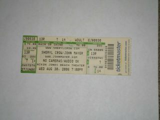 Sheryl Crow & John Mayer Concert Ticket Stub - 2006 - Soak Up The Sun - Jones Beach - Ny