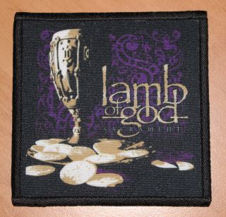 Lamb Of God " Sacrament " Silk Screen Patch