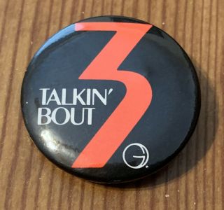 Talkin’ Bout 3 Geffen Records Pinback Rare