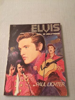 Elvis Presley Elvis In Hollywood By Paul Lichter Book