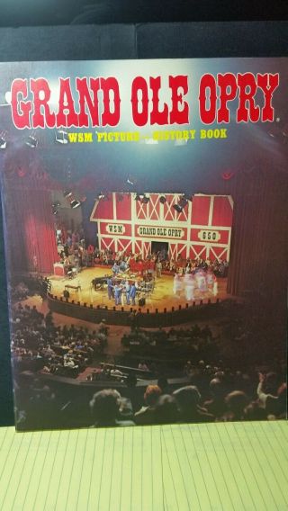Grand Ole Opry Wsm Picture History Book,  Vol.  7,  Edt.  2,  1982