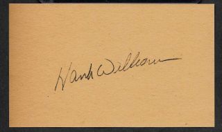 Hank Williams Sr.  Autograph Reprint On Old 3x5 Card