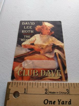 DAVID LEE ROTH SATIN BACKSTAGE PASS 1999 THE WORLD TOUR CLUB DAVE 3