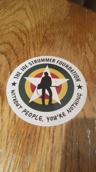 Joe Strummer Logo Without People You 