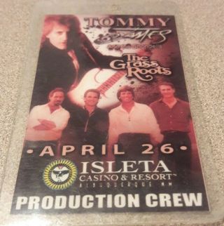 Tommy James And The Shondells The Grass Roots Tour Production Crew Badge