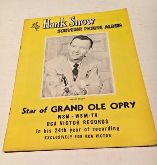 Vintage Hank Snow Star Of Grand Ole Opry Souvenir Picture Album C 1959