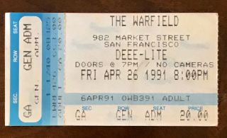 Deee - Lite Concert Ticket The Warfield San Francisco April 26th 1991