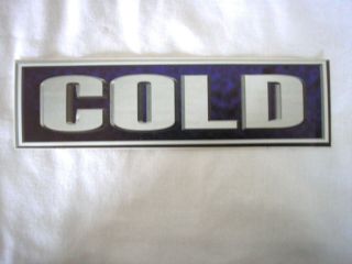 Cold Debut Album Promo Sticker Authentic