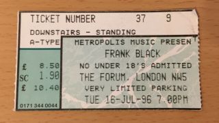 1996 Frank Black London Concert Ticket Stub The Cult Of Ray Tour Pixies Francis