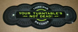 Third Man Records Sticker Your Turntable 