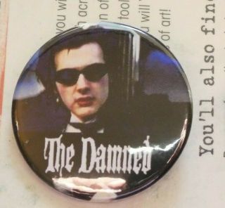 38mm Button Badge Punk Rock The Damned Dave Vanian Rose Blackout Eloise Neat