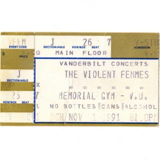Violent Femmes Concert Ticket Stub Nashville Tn 11/1/91 Vanderbilt Memorial Gym