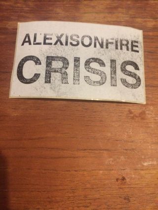 Alexisonfire - Crisis.  Official Promo Sticker.