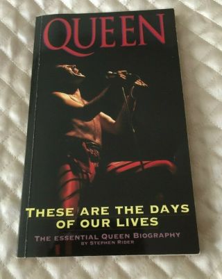 Queen These Are The Days Of Our Lives Paperback Book /